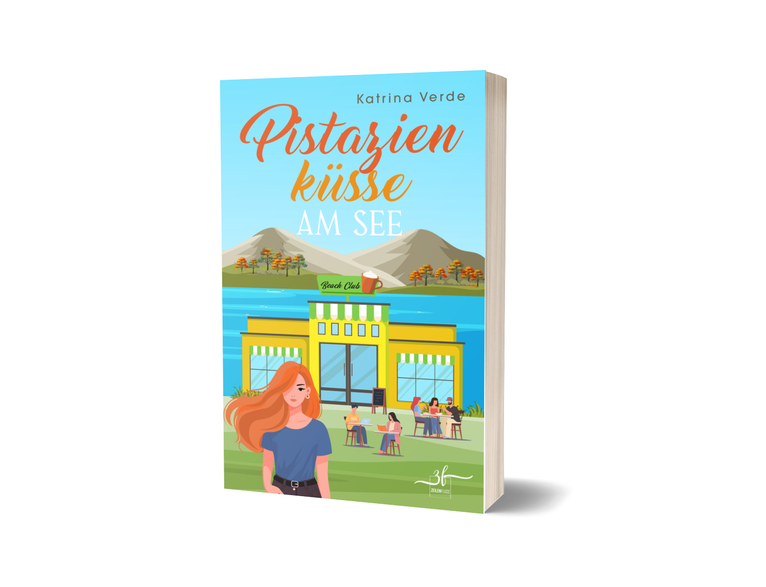 Pistazienküsse am See: Lustiger Roman von Katrina Verde